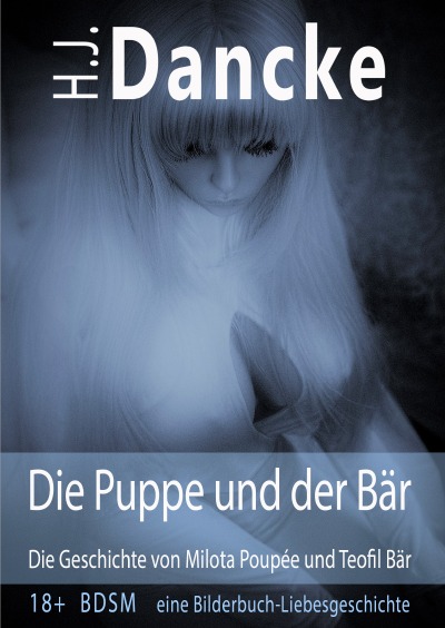 'Cover von Die Puppe und der Bär – Die Geschichte von Milota Poupée und Teofil Bär'-Cover