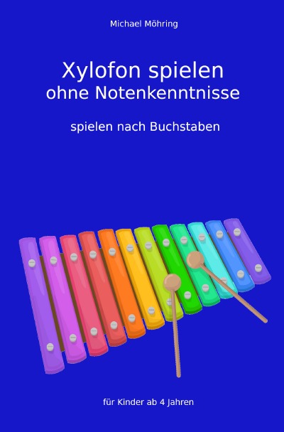'Cover von Xylofon spielen ohne Notenkenntnisse'-Cover