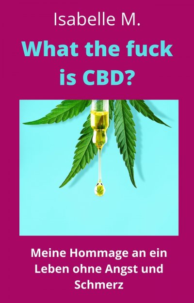 'What the fuck is CBD?'-Cover