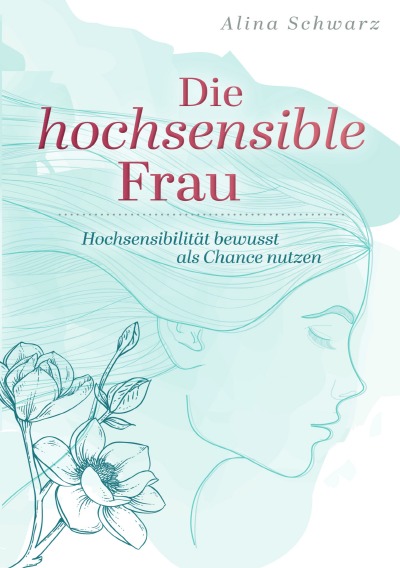 'Die hochsensible Frau'-Cover