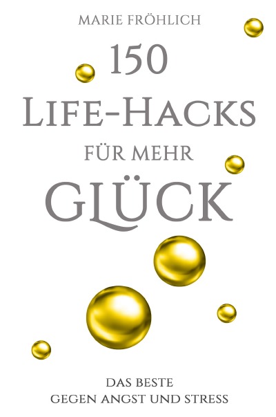 'Cover von 150 Life-Hacks für mehr Glück'-Cover