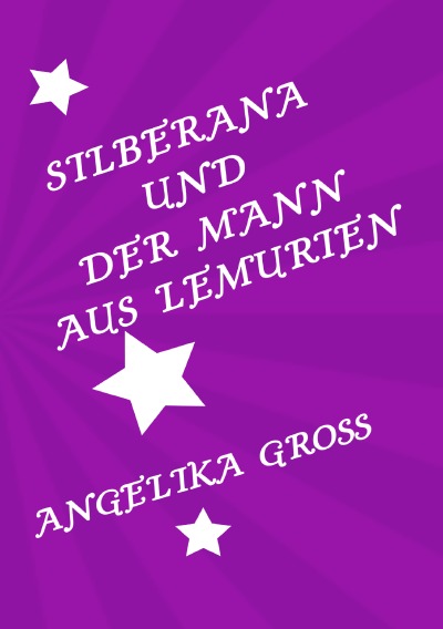 'Silberana und der Mann aus Lemurien'-Cover