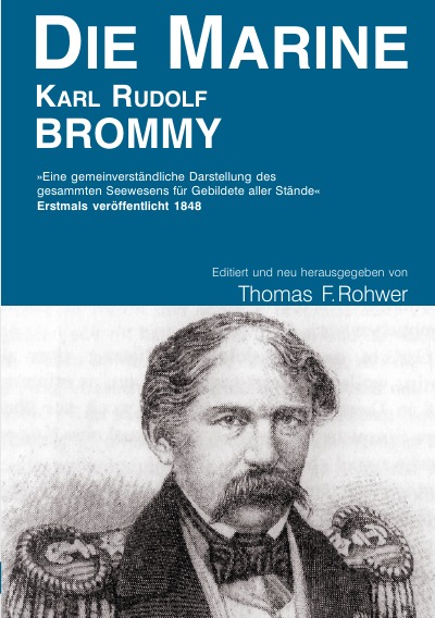 'Cover von Karl Rudolf Brommy – DIE MARINE – editierte Neuausgabe'-Cover