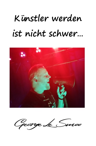 'Cover von Künstler werden ist nicht schwer…'-Cover
