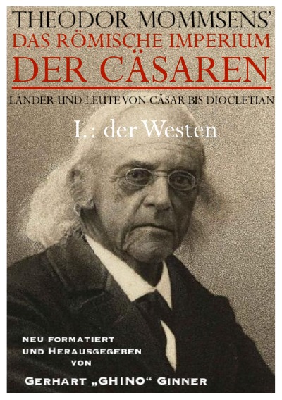 'Cover von THEODOR MOMMSENS‘ das Römische Imperium der Cäsaren Länder und Leute von Cäsar bis Diocletian:'-Cover