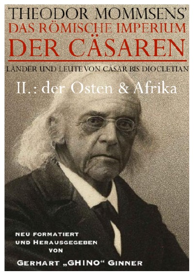 'Cover von THEODOR MOMMSENS‘ das Römische Imperium der Cäsaren Länder und Leute von Cäsar bis Diocletian:'-Cover