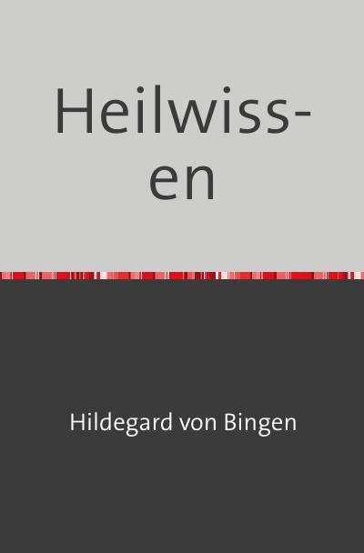 'Heilwissen'-Cover