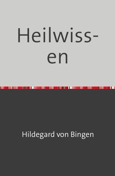 'Cover von Heilwissen'-Cover