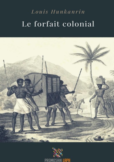 'Le forfait colonial'-Cover