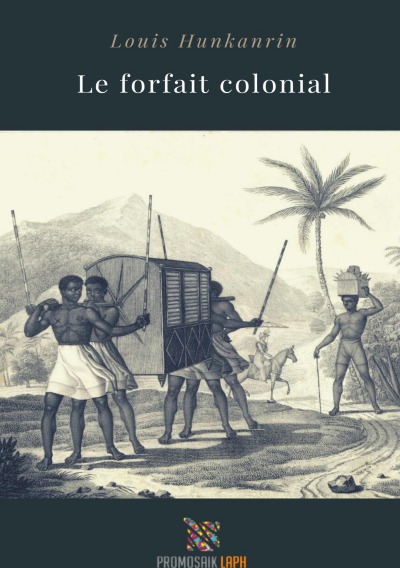 'Cover von Le forfait colonial'-Cover