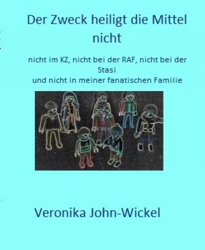 'Cover von Der Zweck heiligt die Mittel nicht'-Cover