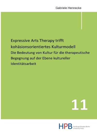 'Expressive Arts Therapy trifft kohäsionsorientiertes Kulturmodell'-Cover