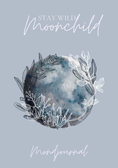 'Cover von Mondjournal Journal Tagebuch Notizbuch „Stay wild Moonchild“'-Cover