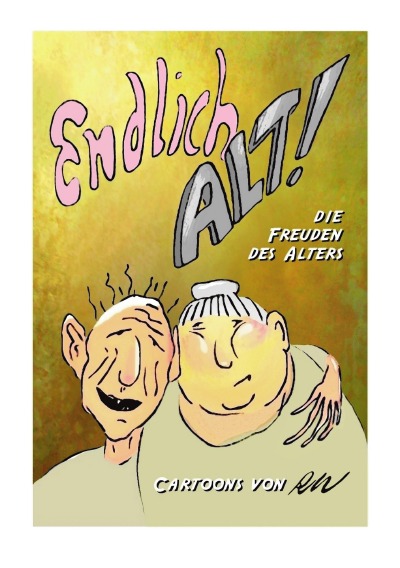 'Cover von Endlich alt!'-Cover