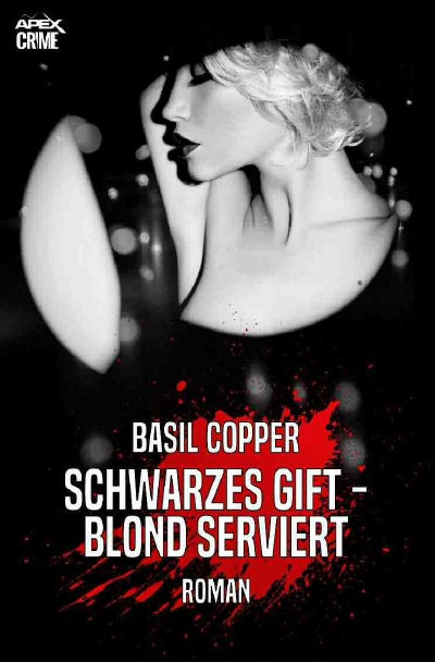 'SCHWARZES GIFT – BLOND SERVIERT'-Cover