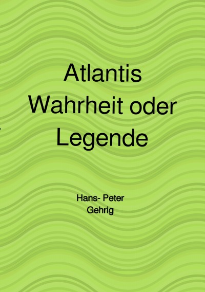 'Cover von Atlantis, Wahrheit oder Legende'-Cover