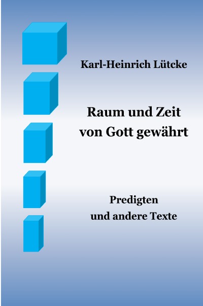 'Raum und Zeit –  von Gott gewährt'-Cover