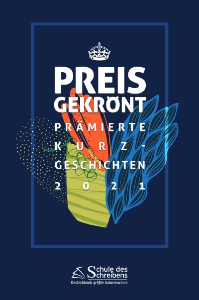 'Preisgekrönt – Prämierte Kurzgeschichten 2021'-Cover