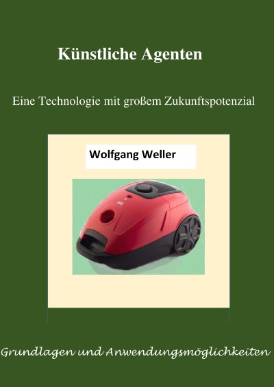 'Cover von Künstliche Agenten – eine Technologie mit großem Zukunftspotenzial'-Cover
