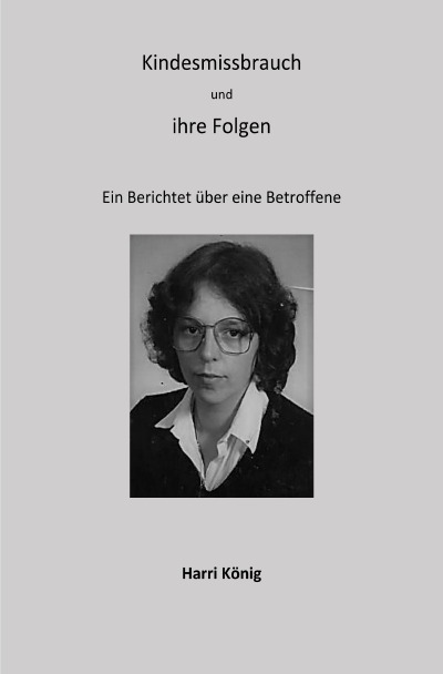 'Cover von Kindesmissbrauch und ihre Folgen'-Cover