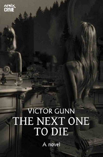 'THE NEXT ONE TO DIE (English Edition)'-Cover