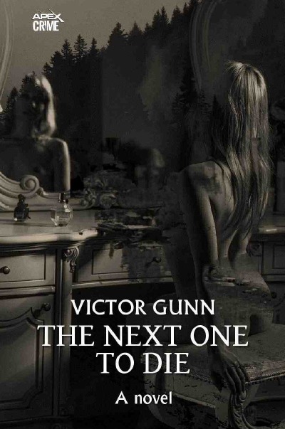 'THE NEXT ONE TO DIE (English Edition)'-Cover