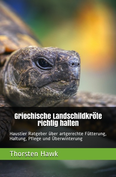 'Griechische Landschildkröte richtig halten'-Cover