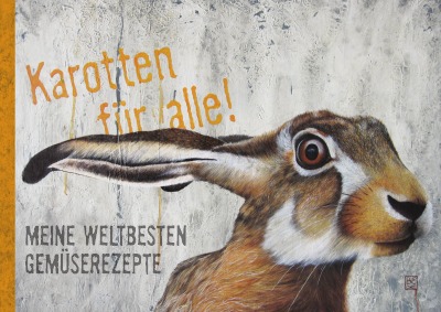 'Karotten für alle! Meine weltbesten Gemüserezepte'-Cover