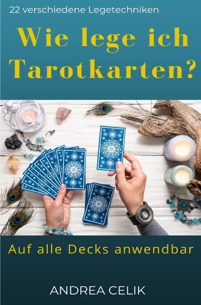 'Cover von Wie lege ich Tarotkarten?'-Cover