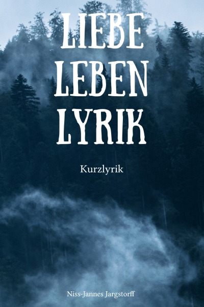 'Liebe Leben Lyrik'-Cover