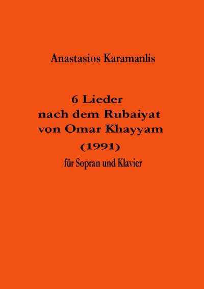 '6 Lieder nach dem Rubaiyat von Omar Khayyam (1991)'-Cover
