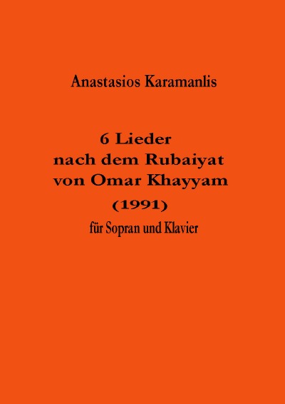 'Cover von 6 Lieder nach dem Rubaiyat von Omar Khayyam (1991)'-Cover