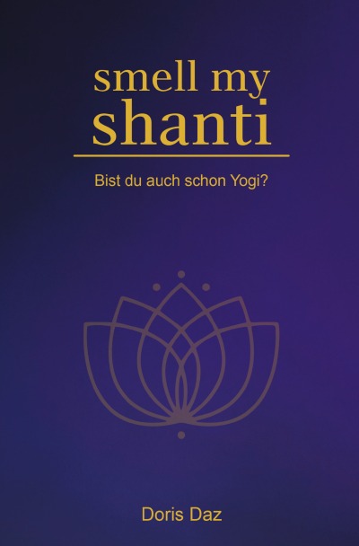 'Smell my Shanti'-Cover