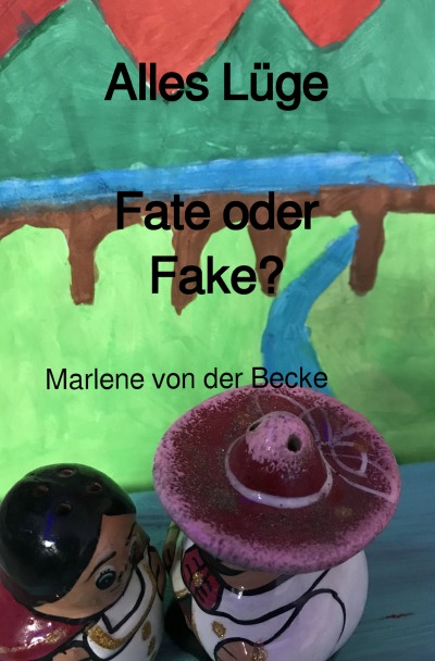 'Cover von Alles Lüge    Fate oder Fake?'-Cover