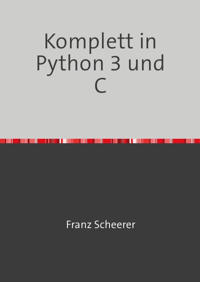 'Komplett in Python 3 und C'-Cover