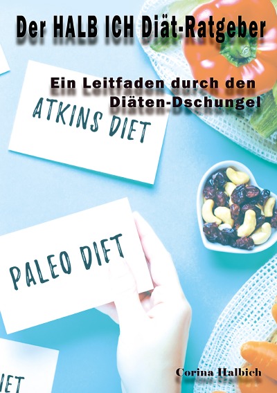 'Der HALB ICH Diät-Ratgeber'-Cover
