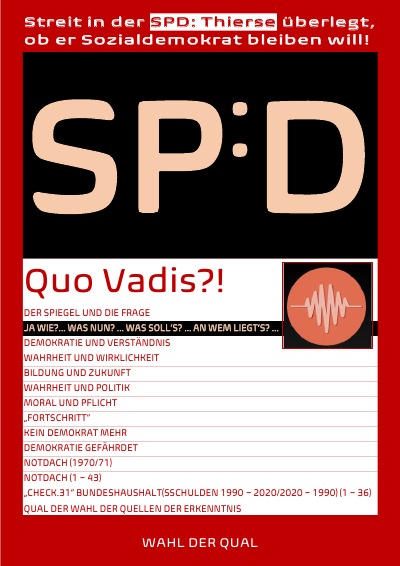 'Cover von SP:D Quo Vadis?!  Streit in der SPD: Thierse überlegt, ob er Sozialdemokrat bleiben will!'-Cover