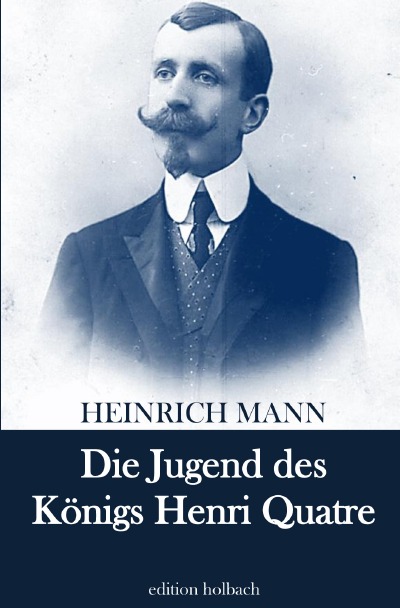 'Die Jugend des Königs Henri Quatre'-Cover