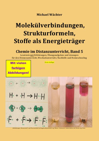 'Cover von Molekülverbindungen, Strukturformeln, Stoffe als Energieträger'-Cover