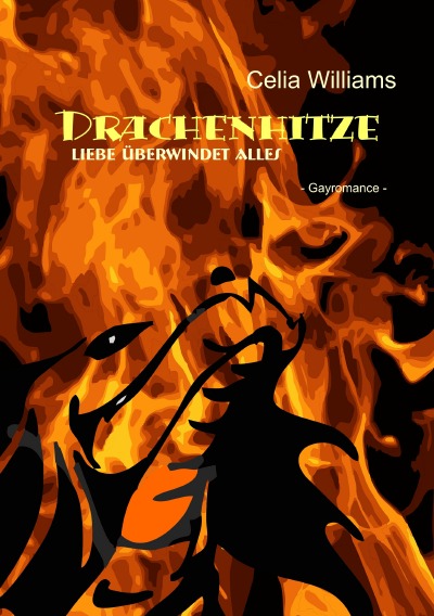 'Cover von Drachenhitze – Liebe überwindet alles'-Cover