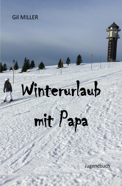 'Winterurlaub mit Papa'-Cover