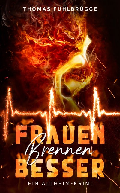 'Cover von Frauen brennen besser'-Cover