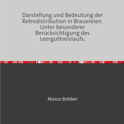 'Darstellung und Bedeutung der Retrodistribution in Brauereien.'-Cover