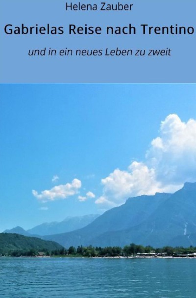 'Gabrielas Reise nach Trentino'-Cover