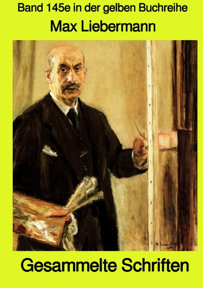 'Gesammelte Schriften – Band 145e in der gelben Buchreihe – Farbe – bei Jürgen Ruszkowski'-Cover