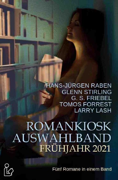 'ROMANKIOSK AUSWAHLBAND FRÜHJAHR 2021'-Cover