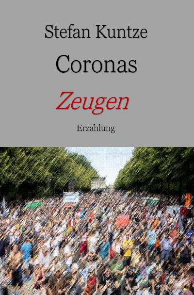 'Coronas Zeugen'-Cover