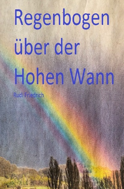'Regenbogen über der Hohen Wann'-Cover