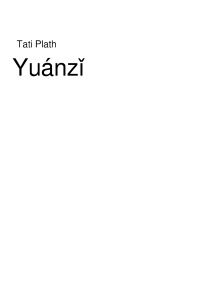 Yuánzǐ - Tati Plath