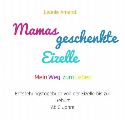 'Cover von Mamas geschenkte Eizelle'-Cover